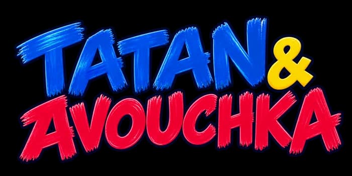 Tatan & Avouchka